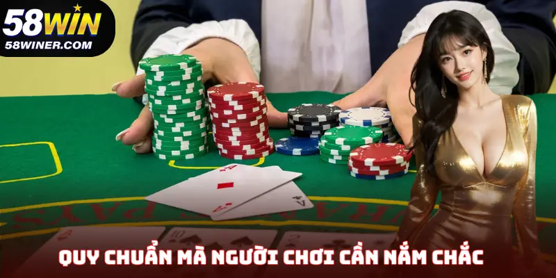 Quy chuẩn mà người chơi cần nắm chắc