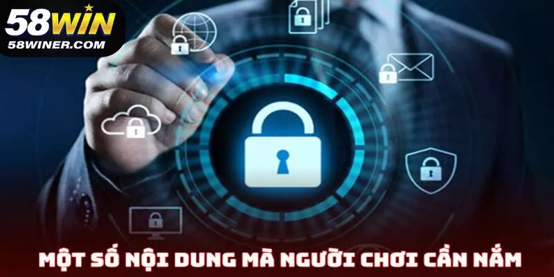 Một số nội dung mà người chơi cần nắm