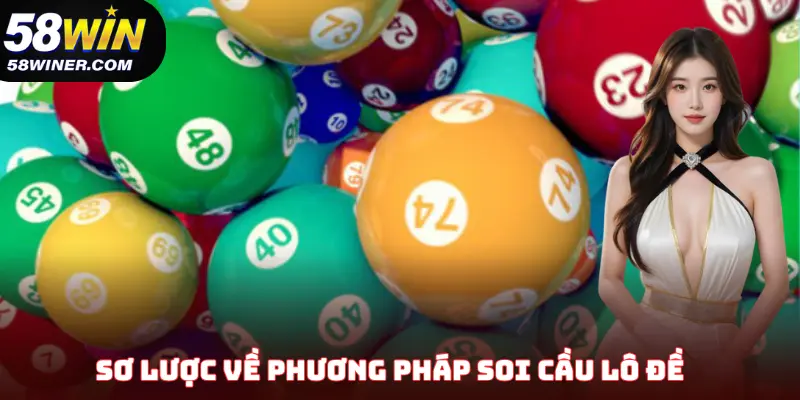 Sơ lược về cách soi cầu lô đề